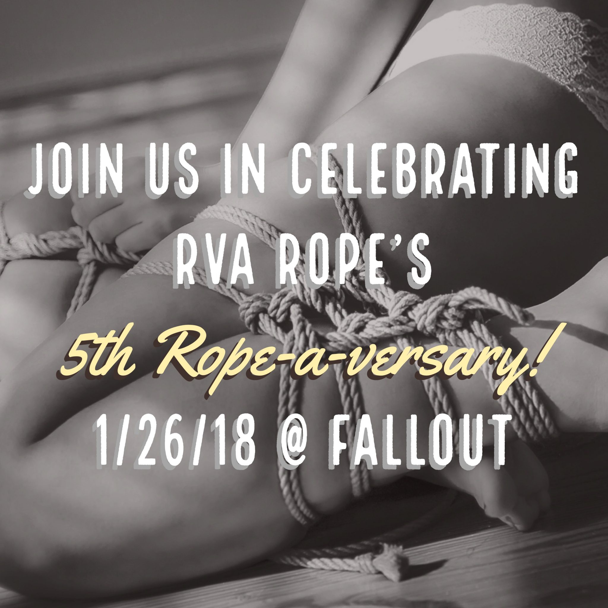 Join us for RVA Rope’s 5th Rope-a-versary Celebration!